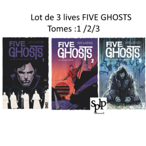 Five Ghosts Comics BD Lot de 3 – Tomes 1,2 et 3 Glénat