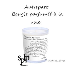 Autrepart Bougie Parfumée Rose 140 gr Made in France