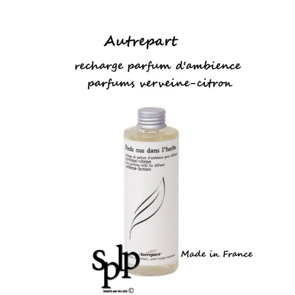 Autrepart Recharge de Parfum d'Ambiance pour Diffuseur Verveine Citron 200 ml